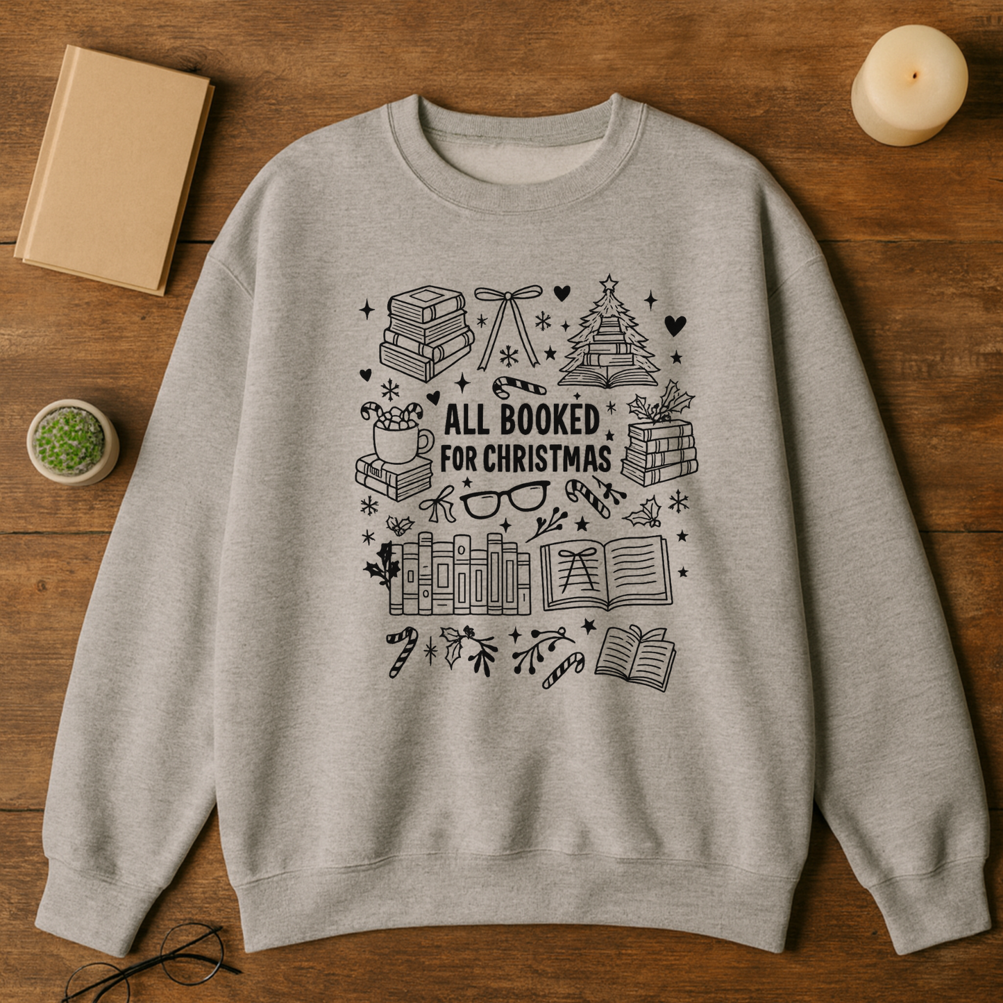 All Booked For Christmas Sweatshirt