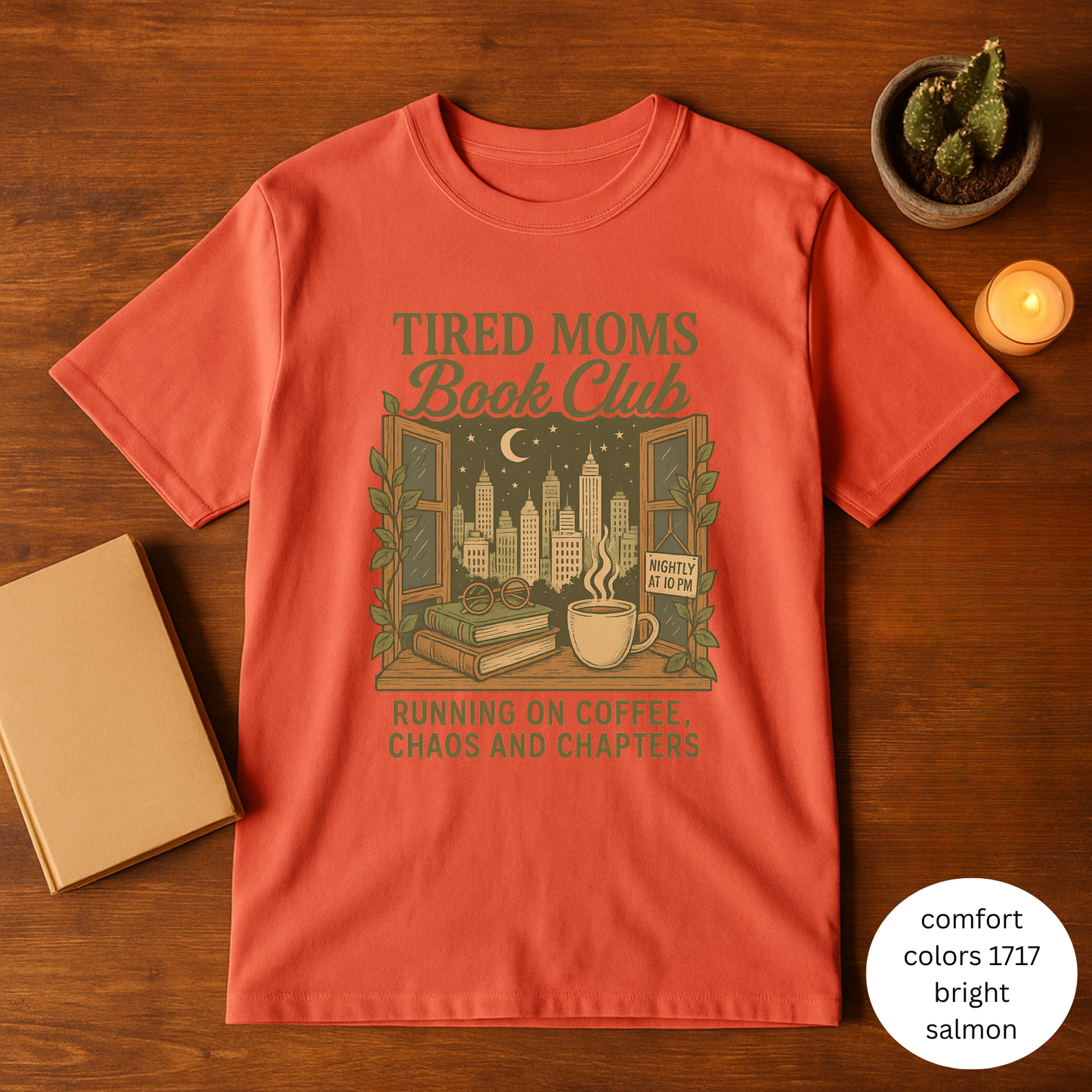 Tired Moms Book Club T-Shirt - Cozy Reading Tee