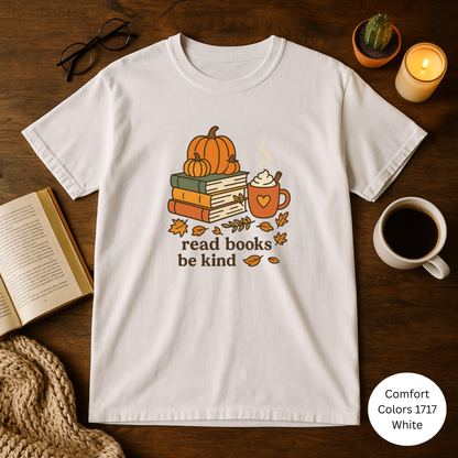 Read Books Be Kind Fall Unisex Garment-Dyed T-shirt