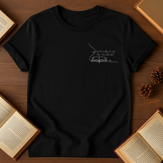 I'm Booked On The Weekend Softstyle T-Shirt