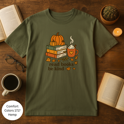 Read Books Be Kind Fall Unisex Garment-Dyed T-shirt