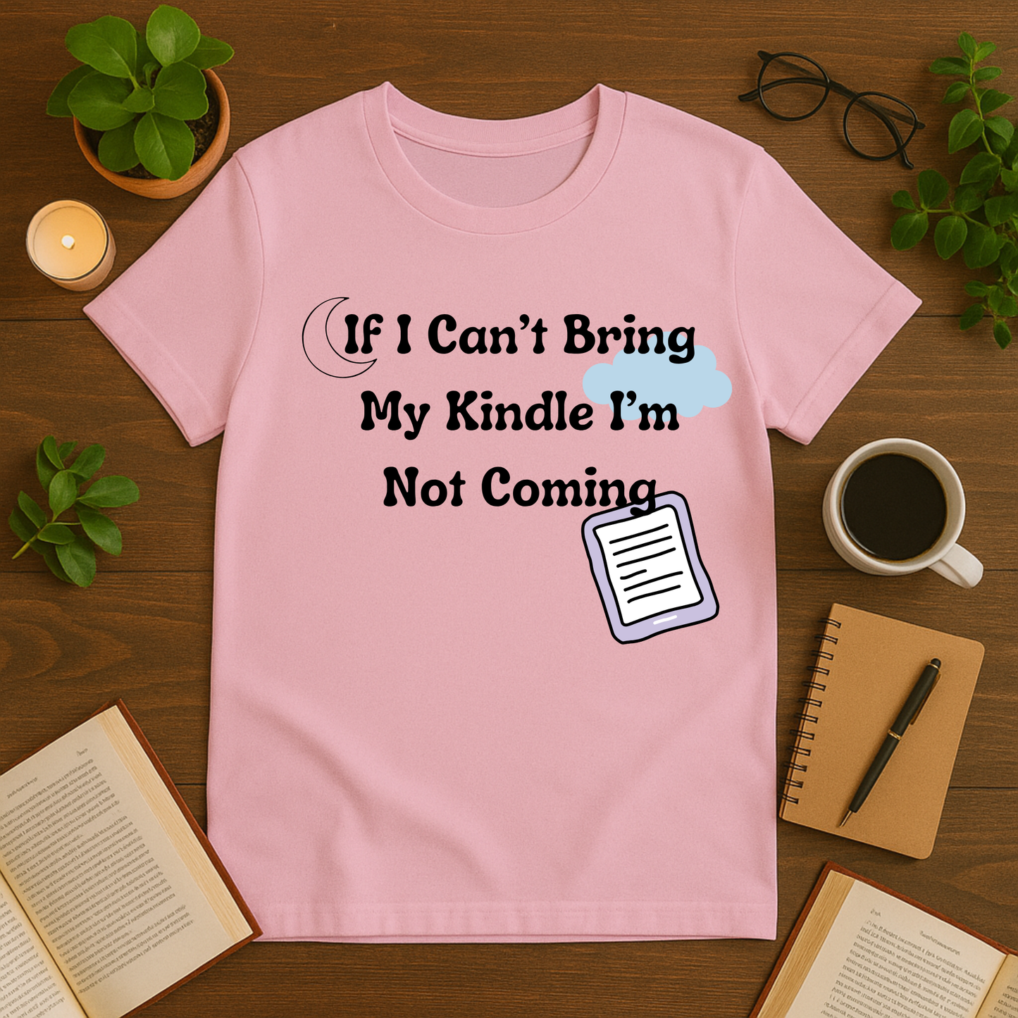 If I Can't Bring My Kindle I'm Not Coming Softstyle T-Shirt