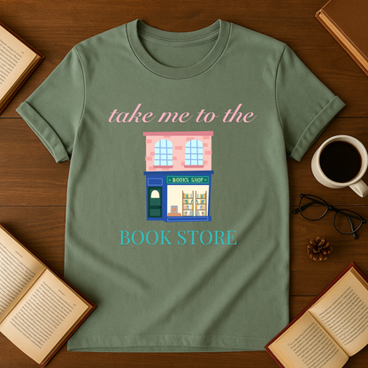 Take Me To The Bookstore Softstyle T-Shirt
