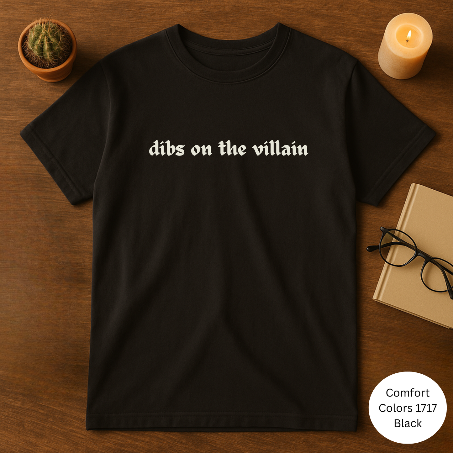 Dibs on the Villain Unisex Garment-Dyed T-Shirt