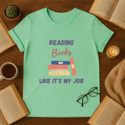 Book Lover's Unisex Softstyle T-Shirt | Reading Books Like It's My Job