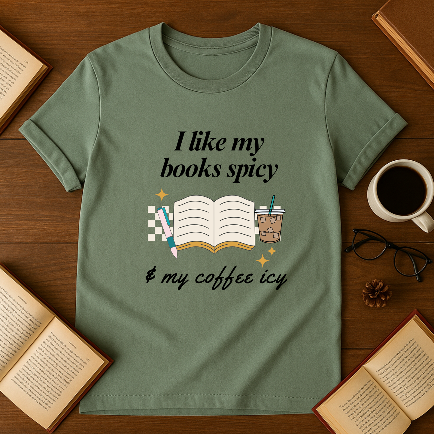 I Like My Books Spicy and My Coffee Iced Softstyle T-Shirt