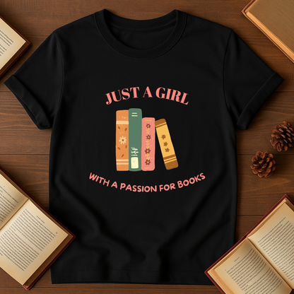 Just a Girl With a Passion for Books Softstyle T-Shirt