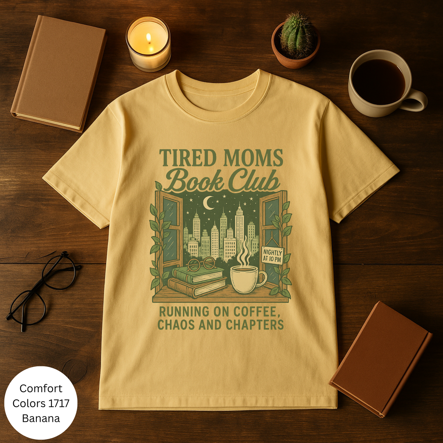 Tired Moms Book Club T-Shirt - Cozy Reading Tee