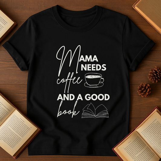 Mama Needs Coffee and a Good Book Softstyle T-Shirt