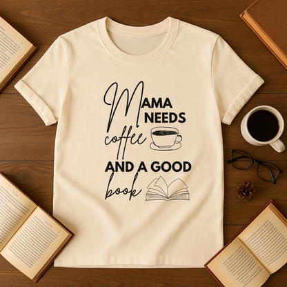 Mama Needs Coffee and a Good Book Softstyle T-Shirt