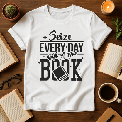 Seize Every Day With A New Book Softstyle T-Shirt