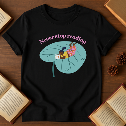 Never Stop Reading Softstyle T-Shirt