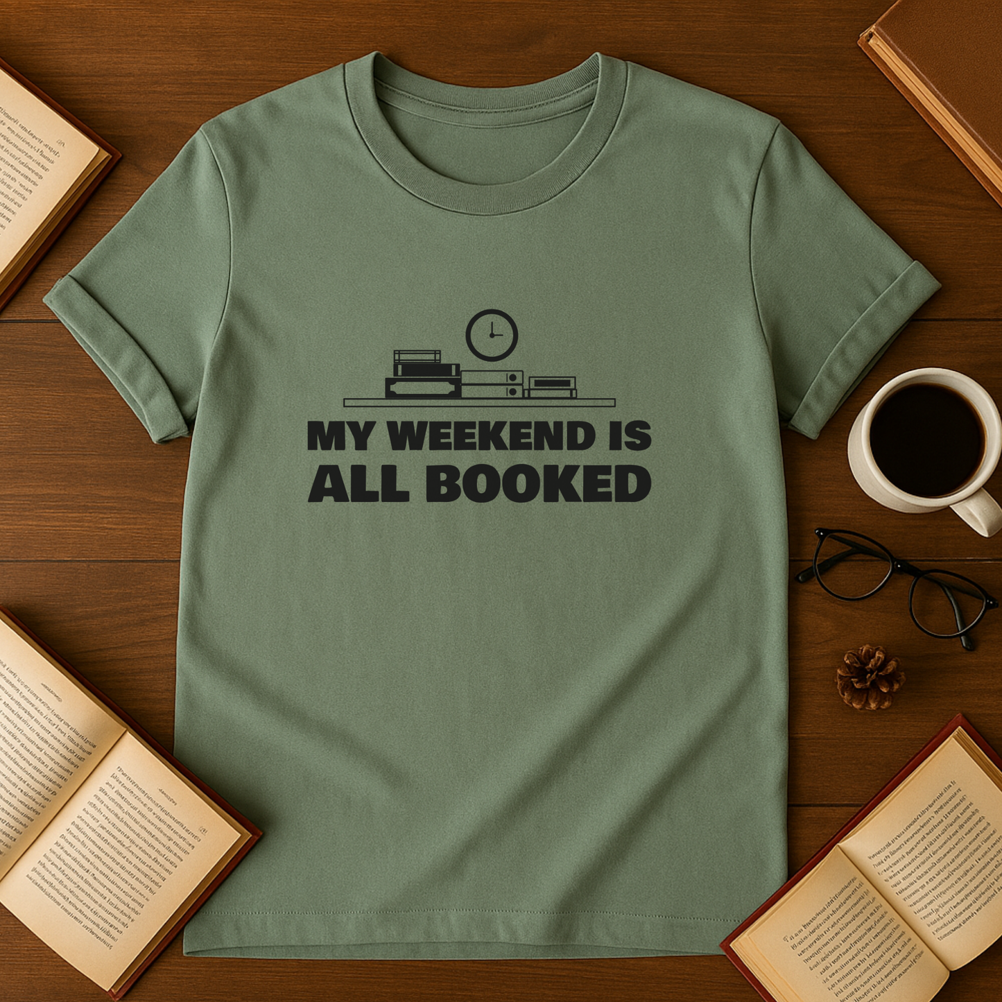My Weekend Is All Booked Softstyle T-Shirt